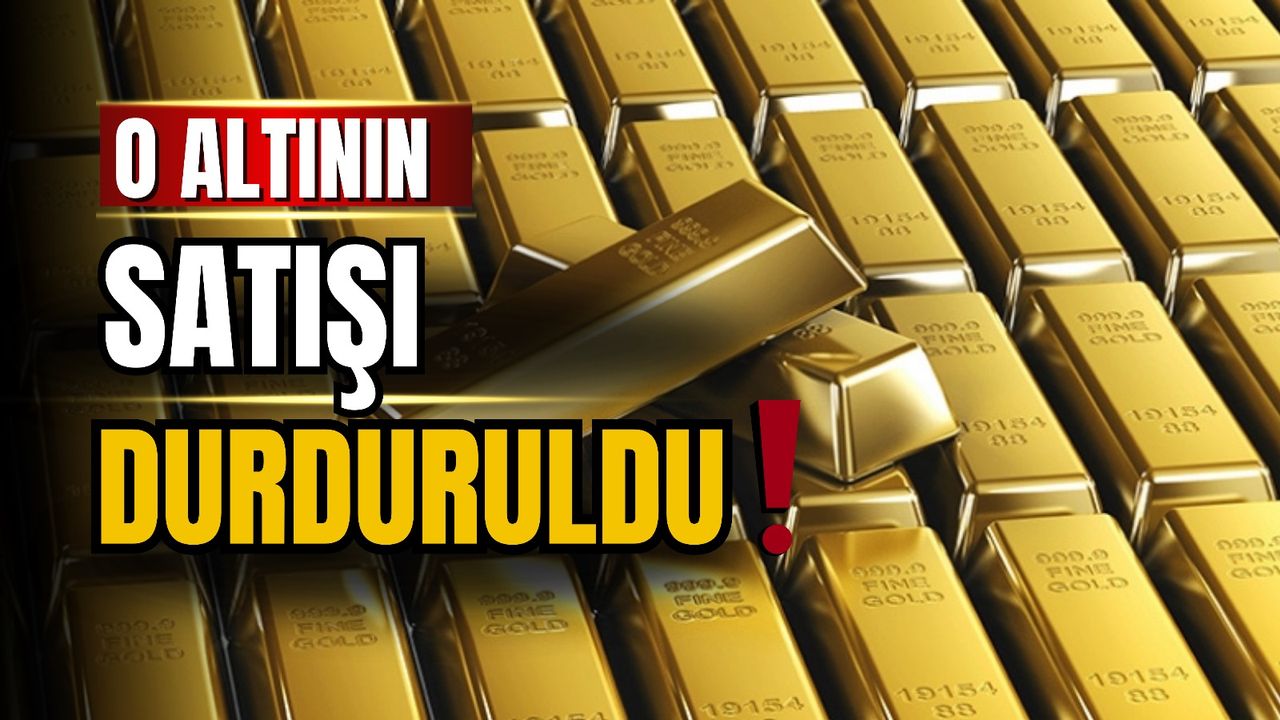 Kuyumculardan ortak karar: O altın artık satılmayacak