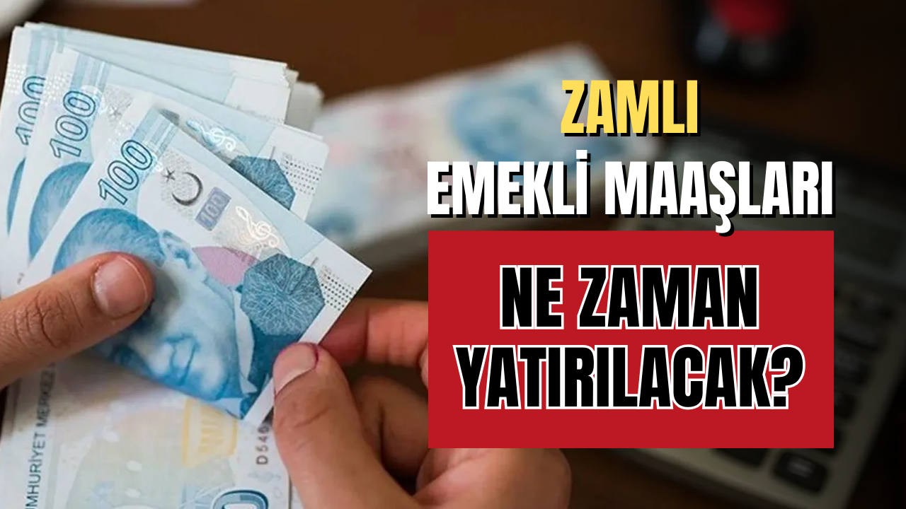 Zamlı emekli maaşı ödemelerinin tarihleri belli oldu