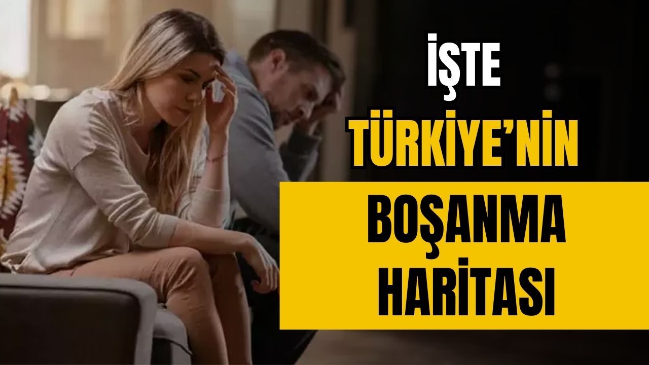 İşte Türkiye'nin boşanma haritası!