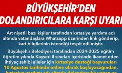 Büyükşehir Belediyesi’nden kırtasiye dolandırıcılığına karşı uyarı