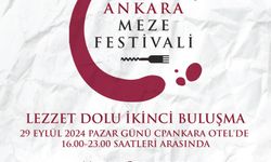 'Meze Festivali' 2'nci kez lezzet severlerle buluşuyor!