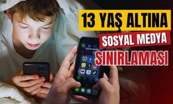 13 yaş altı için sosyal medya kısıtlaması yolda!