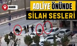 Mardin Adliyesi önünde silahlı kavgada 4 kişi yaralandı