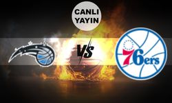 BUGÜN | Orlando Magic - Philadelphia 76ers maçı canlı izle