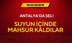 Antalya'da su baskını!