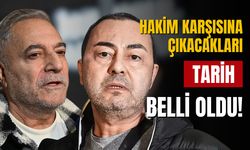 Hakim karşısına çıkacakları tarih belli oldu!