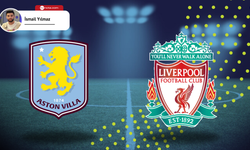 Liverpool - Aston Villa mücadelesinin analizi