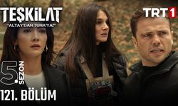 Teşkilat 121. bölüm full izle, Teşkilat son bölümde neler oldu?