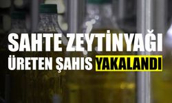 Sahte zeytinyağı üreten şahıs yakalandı