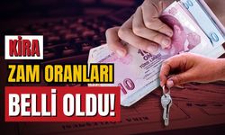 Kira zam oranları belli oldu!