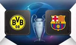 Borussia Dortmund - Barcelona Şampiyonlar Ligi’nde dev maç!