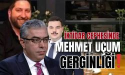 ‘Mehmet Uçum’ polemiği sürüyor!