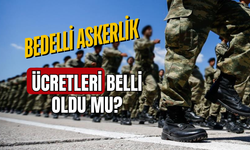 2025 bedelli askerlik ücreti belli oldu mu?