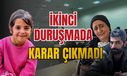 Narin Güran davasının ikinci duruşmasında karar çıkmadı