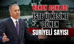 Kaç Suriyeli ülkesine döndü? Bakan’dan açıklama!