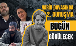 Narin Güran davasında 2. duruşma bugün!