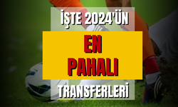 Bu yılın en pahalı transferleri açıklandı