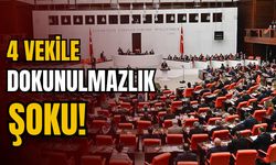 4 vekilin dokunulmazlıkları kaldırılıyor