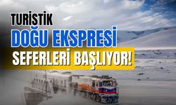 Turistik Doğu Ekspresi seferlerine başlıyor!