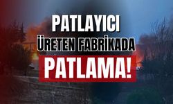 Fabrikada patlama! 12 ölü 3 yaralı!