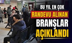 2024'ün en çok randevu alınan branşları açıklandı