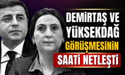 İmralı Heyeti’nin Demirtaş ve Yüksekdağ ile yapacağı görüşme saati belli oldu