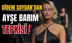 Didem Soydan'dan Ayşe Barım tepkisi!