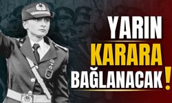 "Mustafa Kemal’in askerleriyiz" diyen teğmenler için karar günü