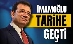 Ekrem İmamoğlu tarihe geçti!