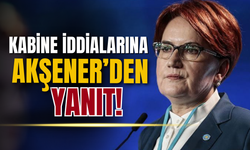 Meral Akşener cephesinden kabine iddialarına yanıt!