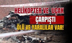 Uçak ve helikopter çarpıştı: Ölü ve yaralılar var