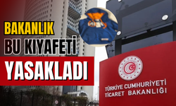 Bakanlık yasakladı, bu kıyafet toplatılıyor