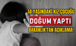 14 yaşındaki çocuk doğum yaptı!