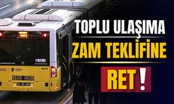 Toplu ulaşım zam teklifi UKOME’den geçmedi