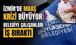 İzmir’de maaş krizi büyüyor!