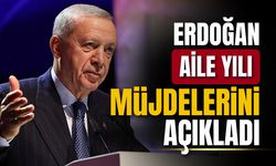 Cumhurbaşkanı Erdoğan 'Aile Yılı' müjdelerini açıkladı