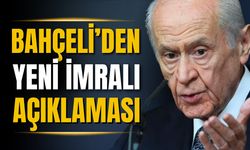 Devlet Bahçeli'den bir İmralı açıklaması daha