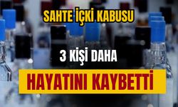 Sahte içki can almaya devam ediyor