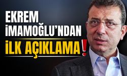 İmamoğlu'ndan ilk açıklama: Sözümün arkasındayım