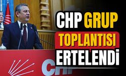 CHP Grup Toplantısı'nın ertelendiği açıklandı