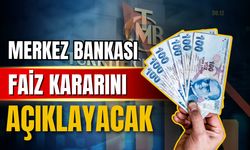 Gözler Merkez Bankası'nın faiz kararında