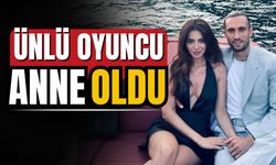 Ünlü oyuncu Melisa Aslı Pamuk anne oldu