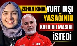 Zehra Kınık yurt dışı yasağının kaldırılmasını istedi