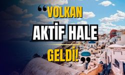 Deprem uzmanından korkutan uyarı: Volkan aktif hale geldi!