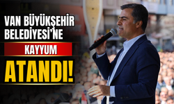 Van Büyükşehir Belediyesi’ne kayyum atandı!