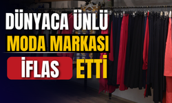 Dünyaca ünlü marka iflas etti