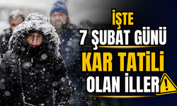 7 Şubat günü kar tatili olan iller belli oldu!