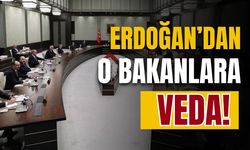 Flaş İddia! Erdoğan, o bakanlara veda etti