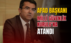 Afad Başkanı Memiş, Milli Güvenlik Kurulu Genel Sekreteri oldu