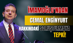 İmamoğlu, Cemal Enginyurt hakkındaki soruşturmaya tepki gösterdi